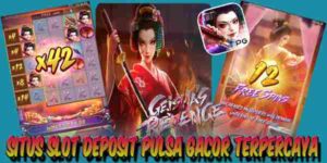 Situs Slot Deposit Pulsa Gacor Terpercaya